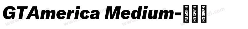 GTAmerica Medium字体转换